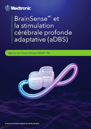 Apercu clinique resumant l'essai ADAPT-PD evaluant la securite l'efficacite et les resultats chez les patients traites par stimulation cerebrale profonde adaptative