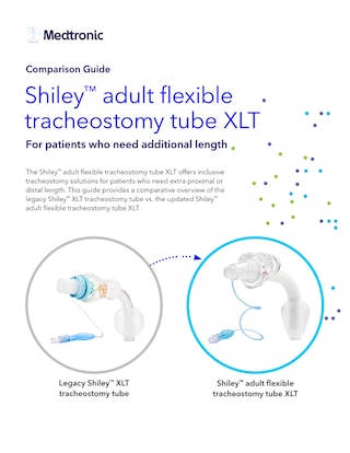 Shiley™ Adult Flexible Trach Tube XLT Comparison Guide