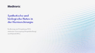 Synthetische und biologische Netze in der Hernienchirurgie