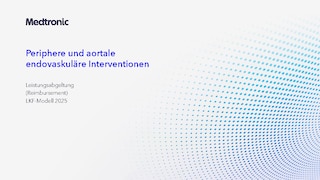 Periphere und aortaleendovaskuläre Interventionen - Leistungsabgeltung LKF-Modell 2025