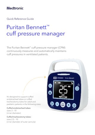 Puritan Bennett™ cuff pressure manager quick reference guide